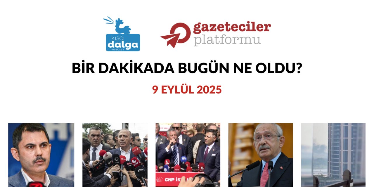 Bir dakikada bugün ne oldu?