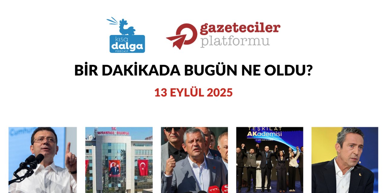 Bir dakikada bugün ne oldu?