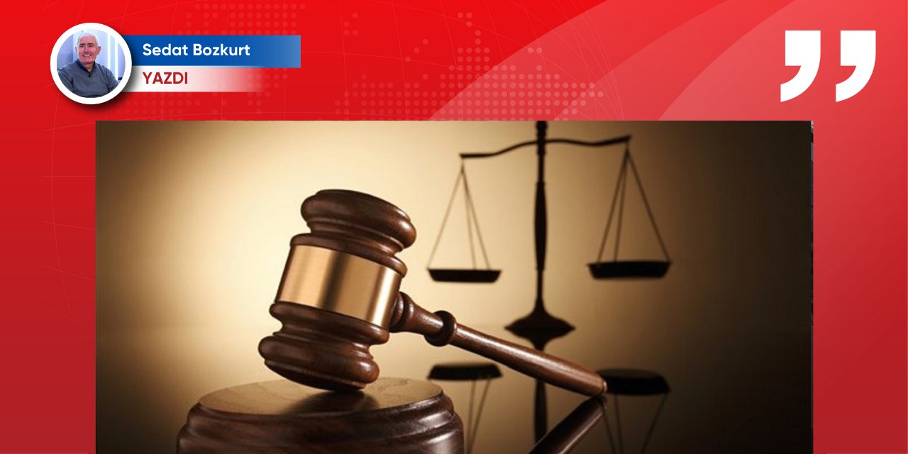 Yargı; devletin, iktidarın oldu ama bağımsız olamadı