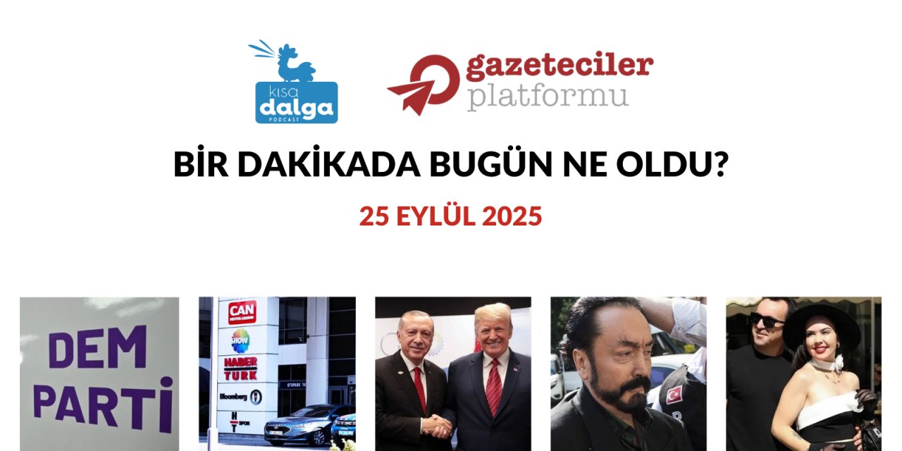 Bir dakikada bugün ne oldu?