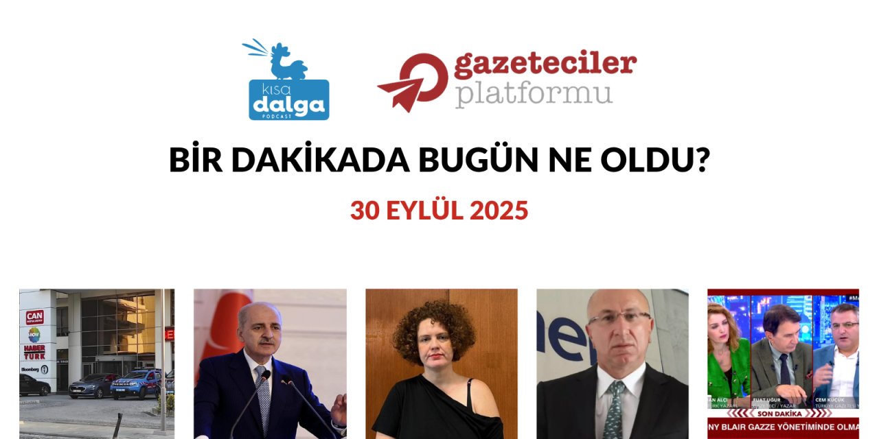 Bir dakikada bugün ne oldu?