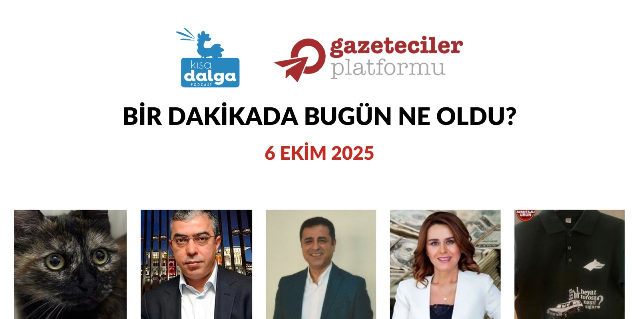 Bir dakikada bugün ne oldu?