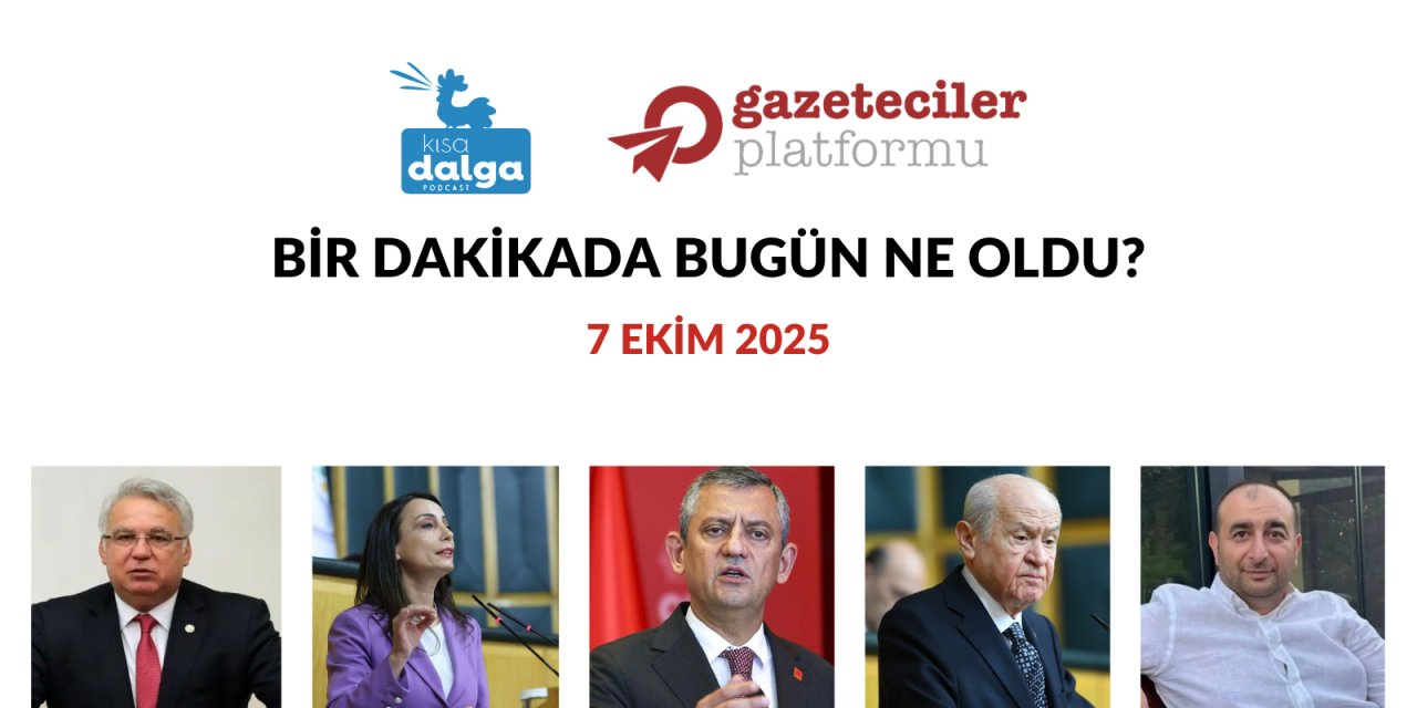 Bir dakikada bugün ne oldu?