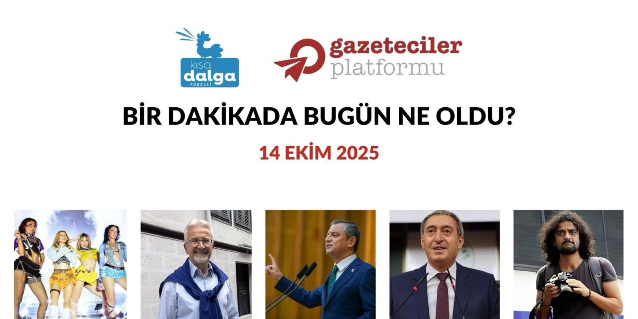Bir dakikada bugün ne oldu?
