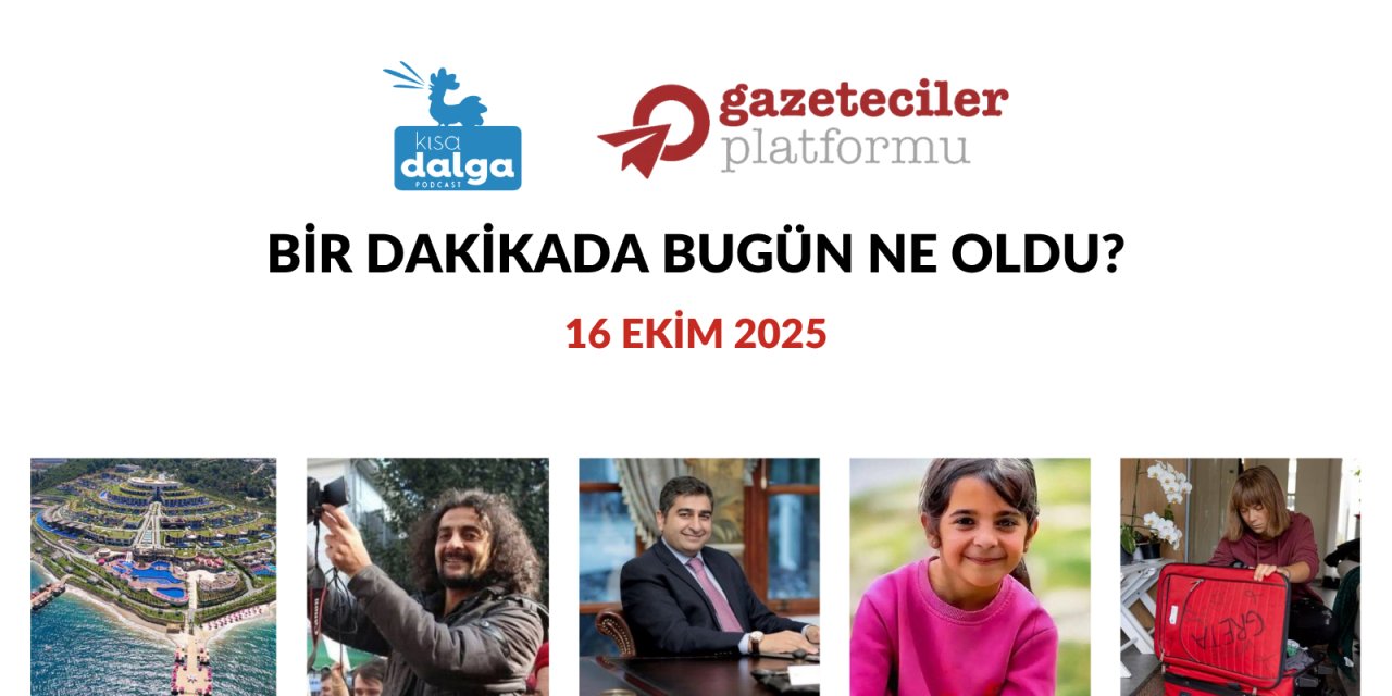 Bir dakikada bugün ne oldu?