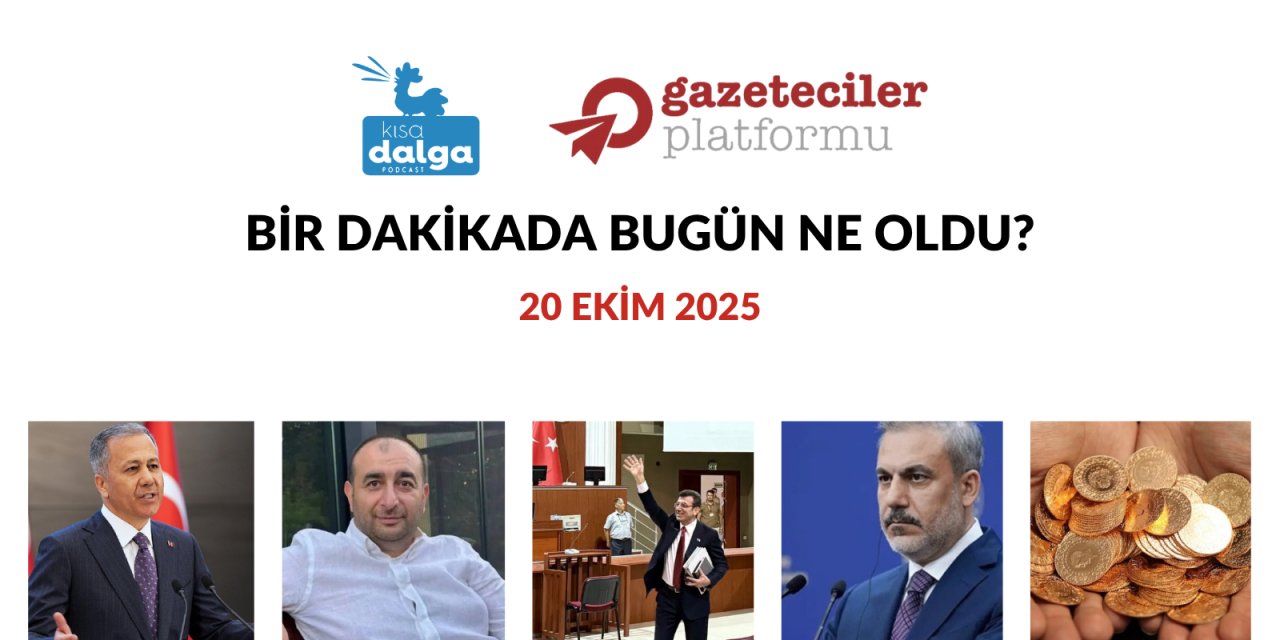 Bir dakikada bugün ne oldu?