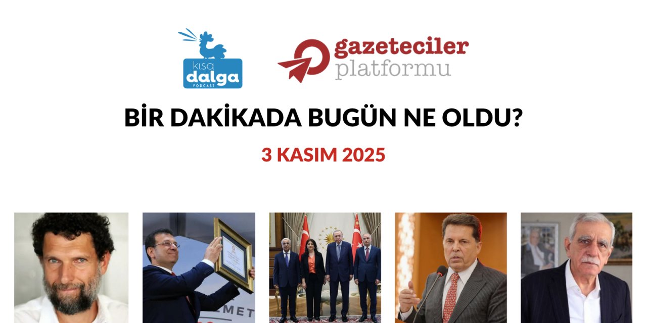 Bir dakikada bugün ne oldu?