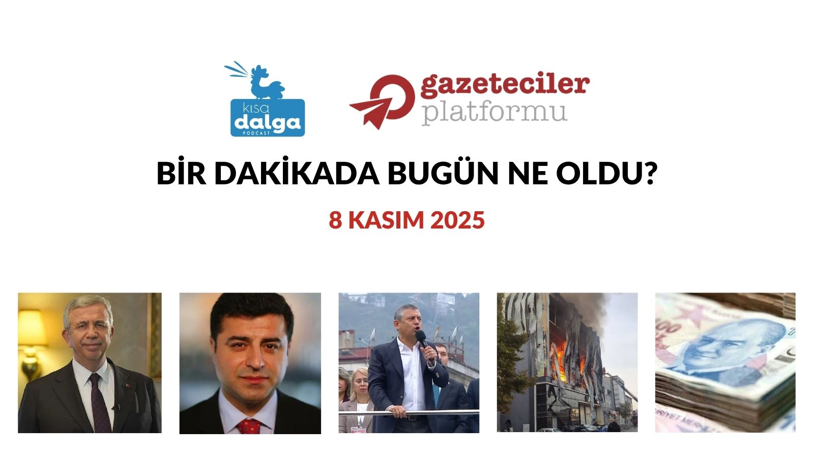 Bir dakikada bugün ne oldu?