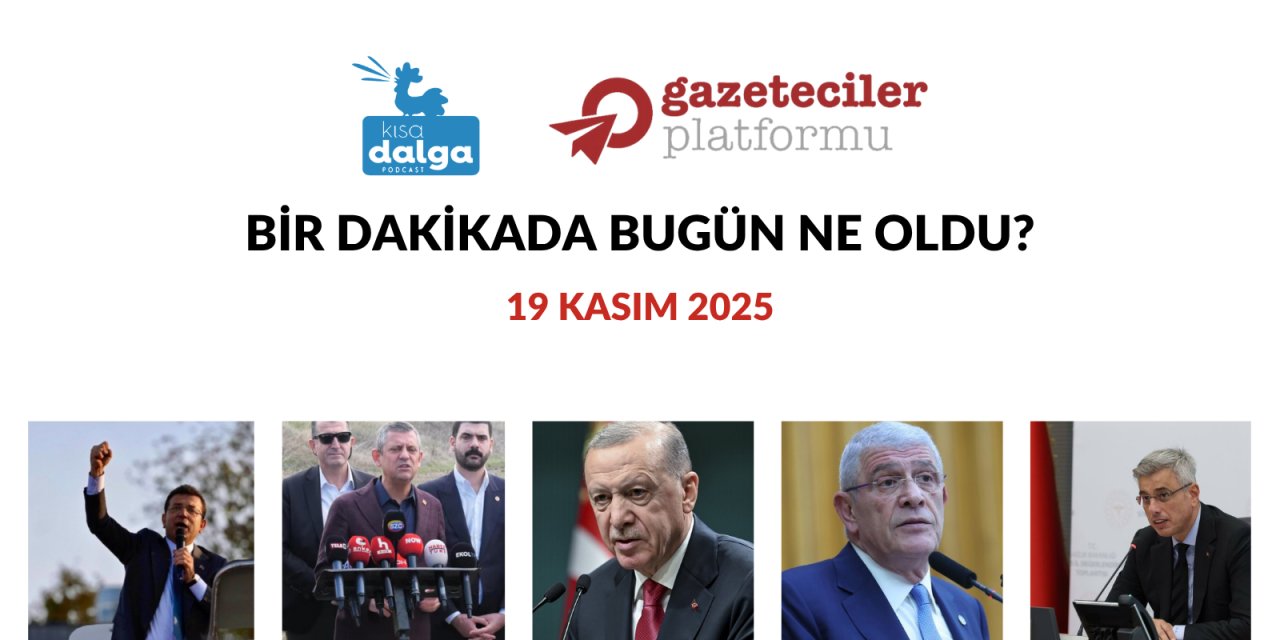Bir dakikada bugün ne oldu?