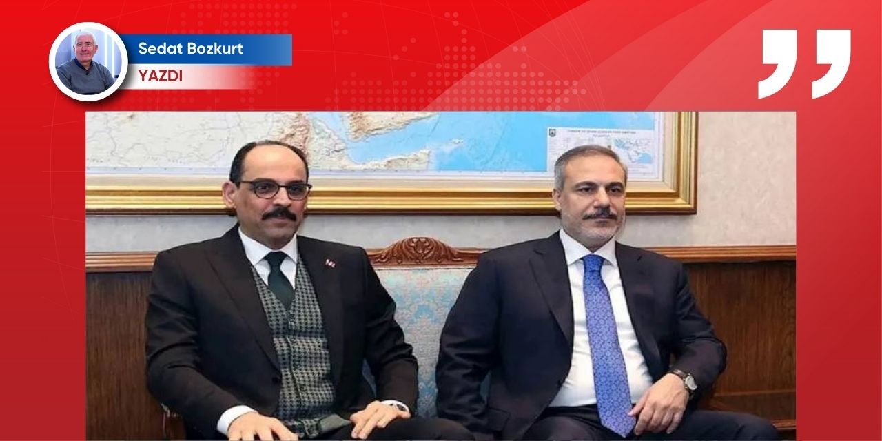 Fidan, Kalın, Suriye, komisyon… İşler çok karışık