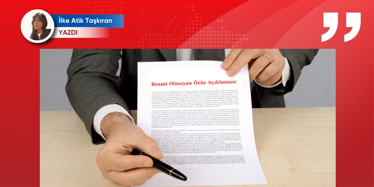 Aynı şablona sığan onlarca özür