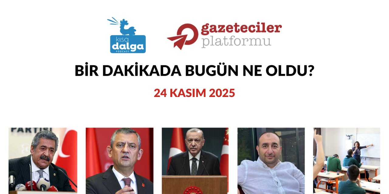 Bir dakikada bugün ne oldu?