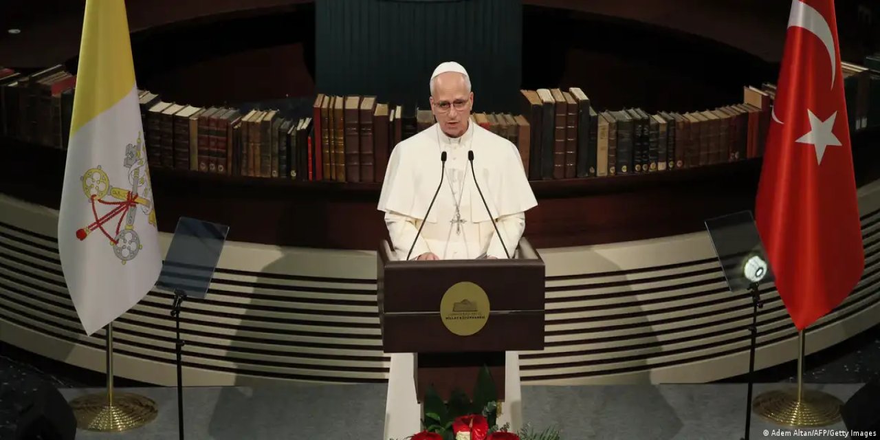 Papa 14. Leo'dan Ankara'da küresel iş birliği mesajı