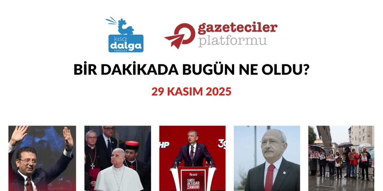 Bir dakikada bugün ne oldu?