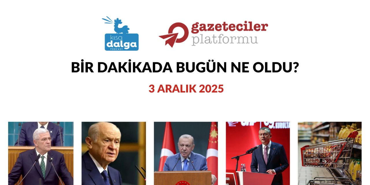 Bir dakikada bugün ne oldu?