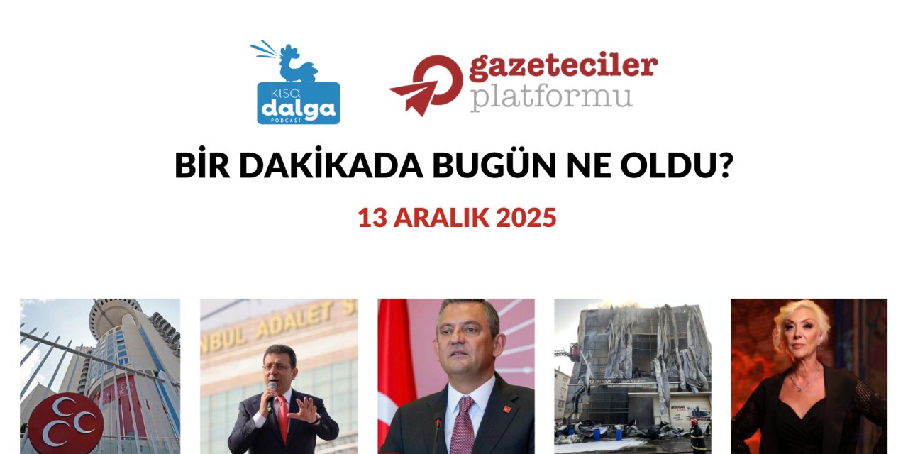 Bir dakikada bugün ne oldu?