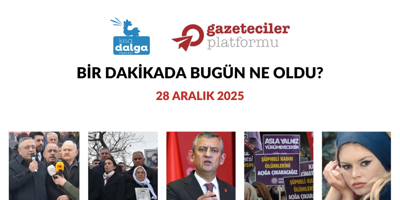 Bir dakikada bugün ne oldu?