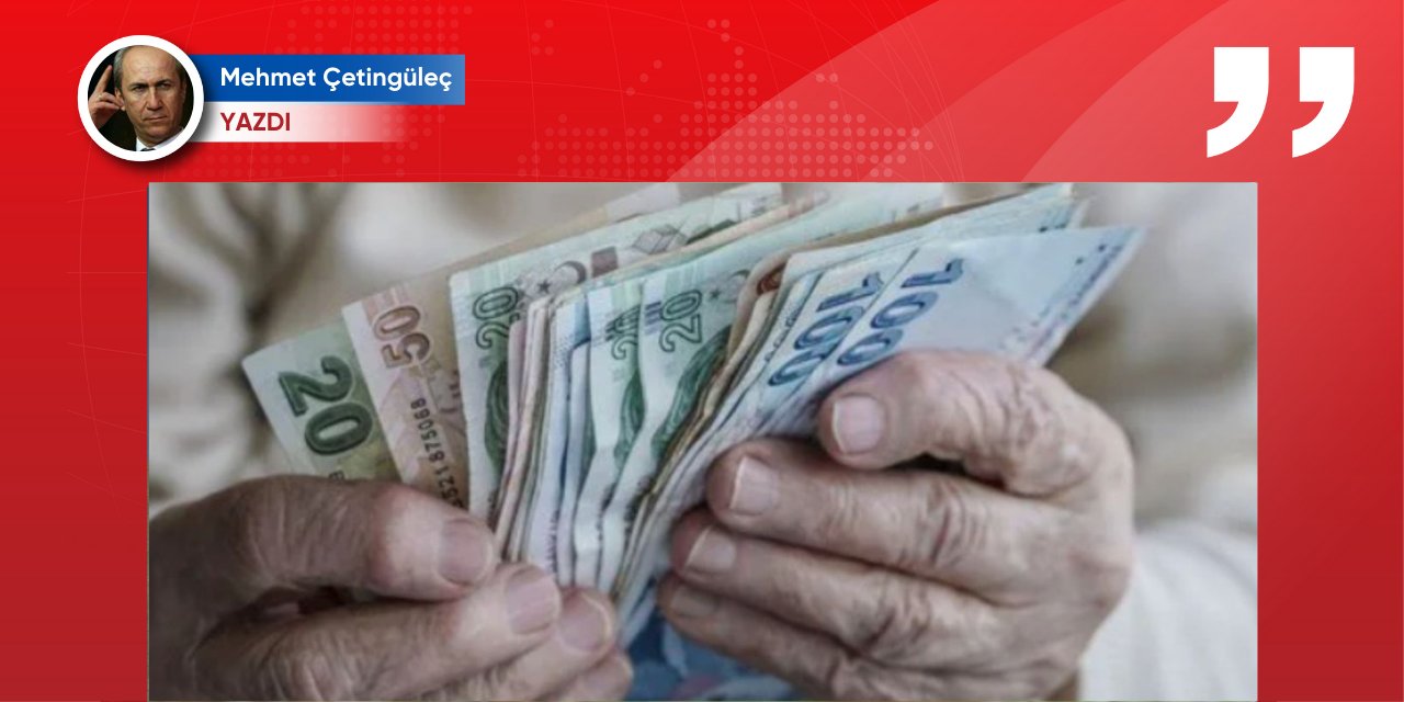 5 milyon emekli yukarı, 11 milyon emekli aşağı