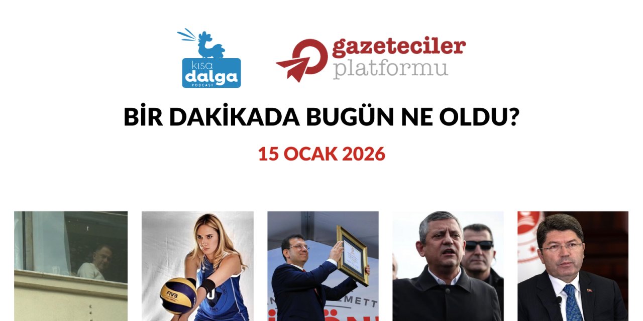 Bir dakikada bugün ne oldu?