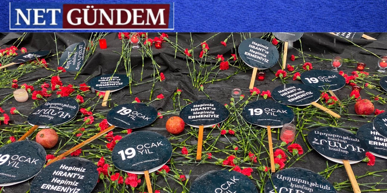 Hrant Dink, katledilişinin 19’uncu yılında anıldı