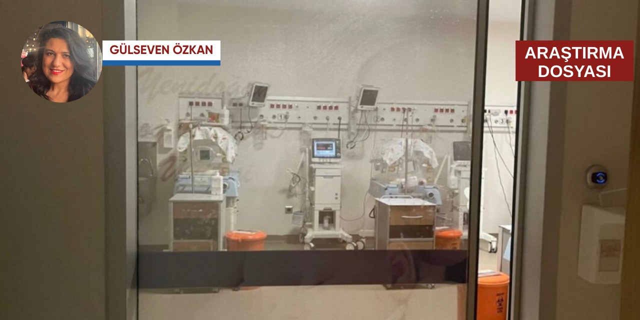 Yenidoğan davasında bebeklerin hikayeleri ve devlet ihmali: Kimsesiz bebeğin göz göre göre ölümü