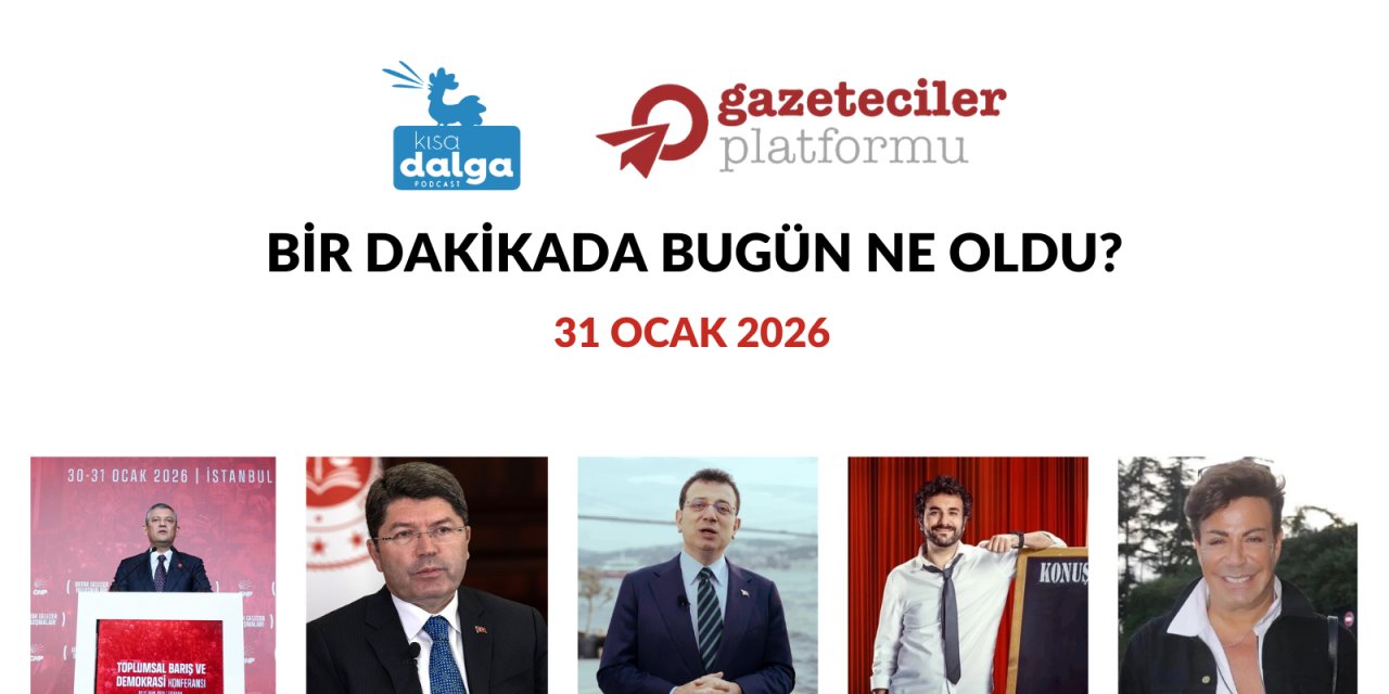 Bir dakikada bugün ne oldu?