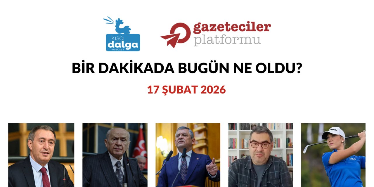 Bir dakikada bugün ne oldu?