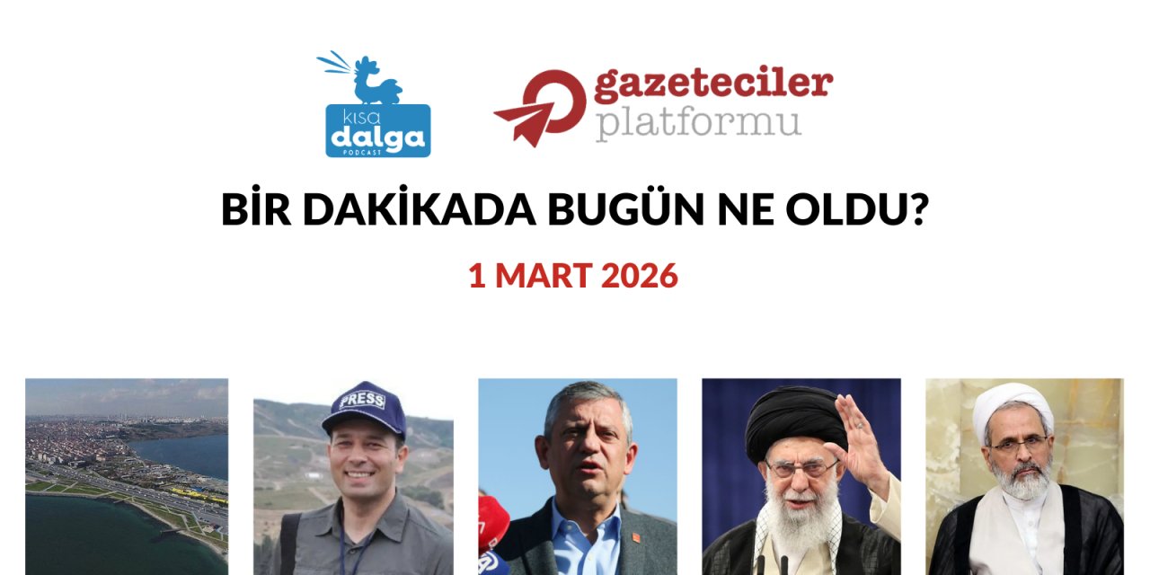 Bir dakikada bugün ne oldu?