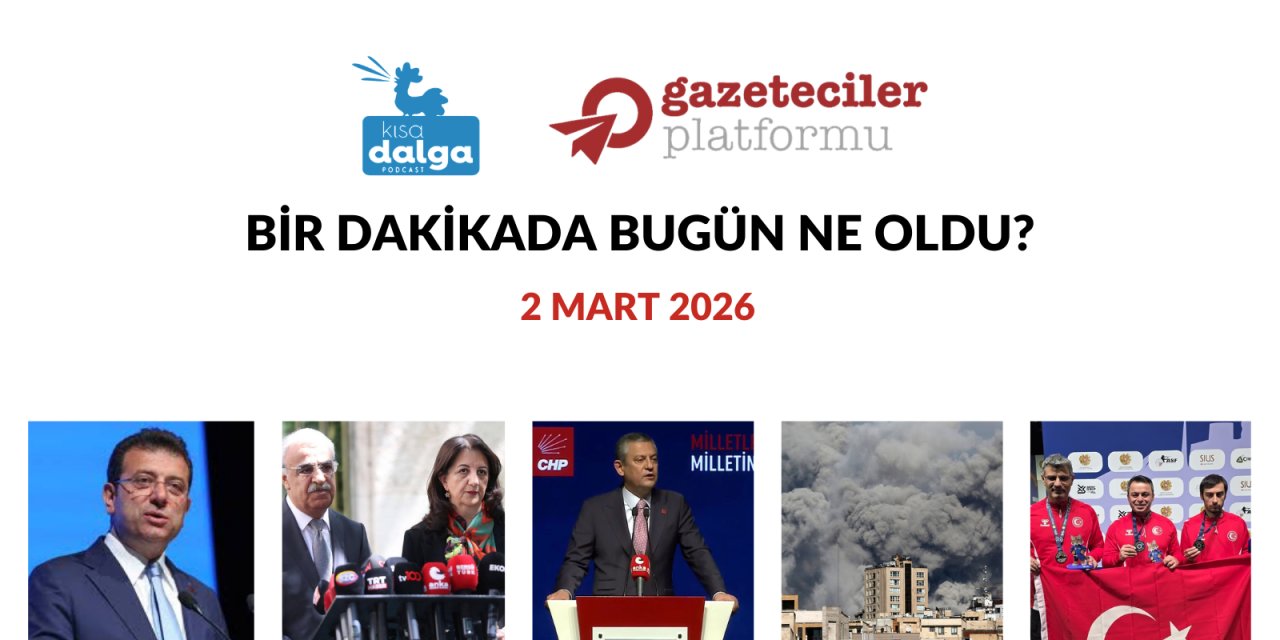 Bir dakikada bugün ne oldu?