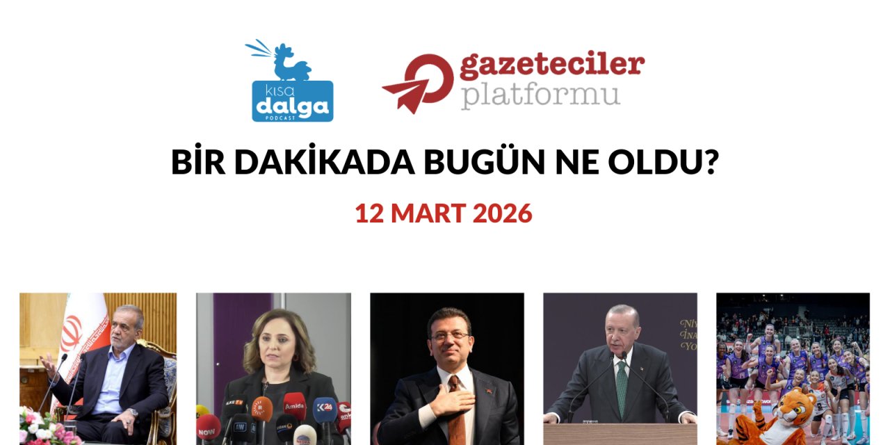 Bir dakikada bugün ne oldu?