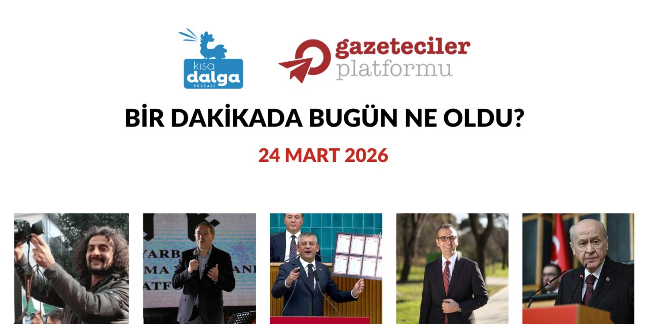 Bir dakikada bugün ne oldu?