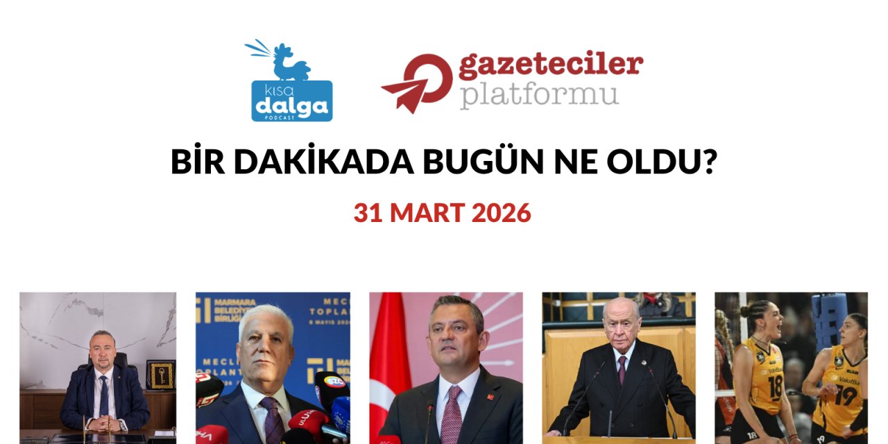 Bir dakikada bugün ne oldu?
