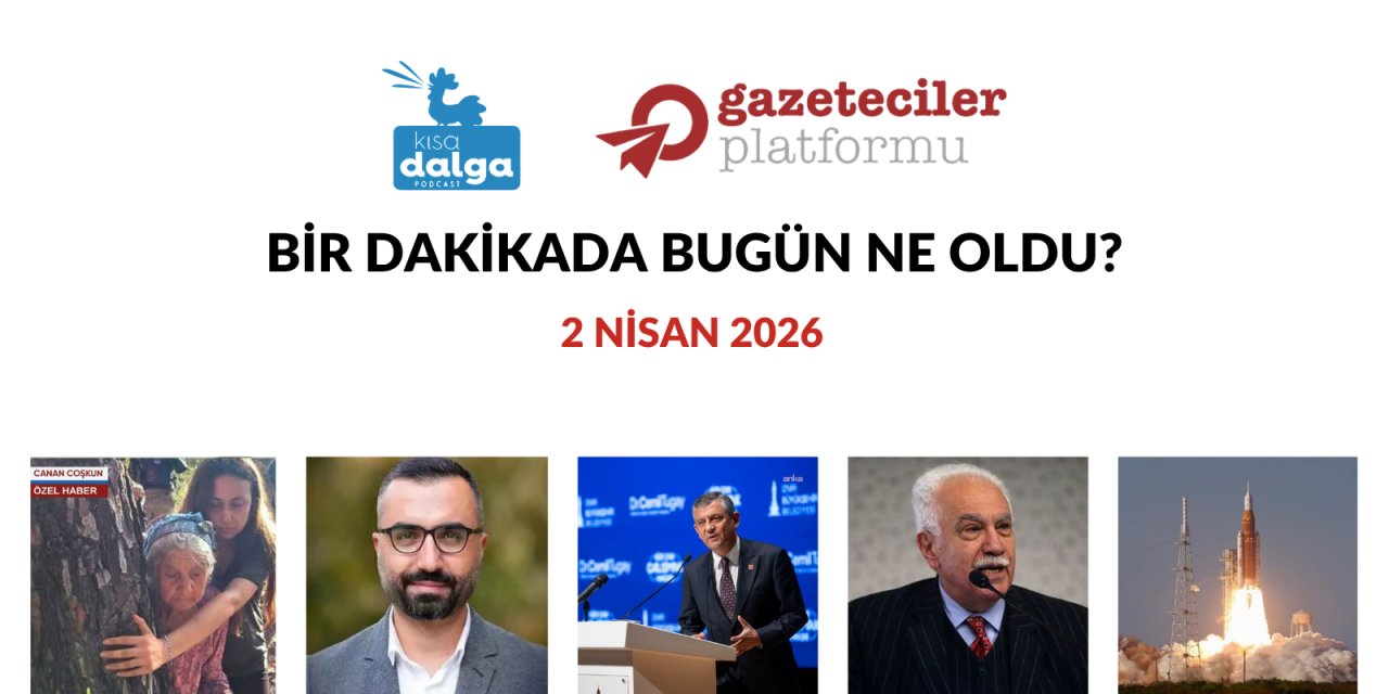 Bir dakikada bugün ne oldu?