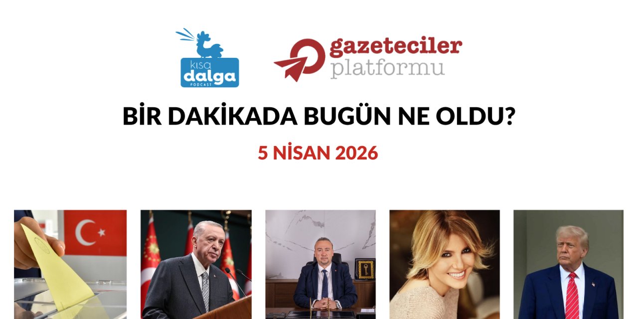 Bir dakikada bugün ne oldu?