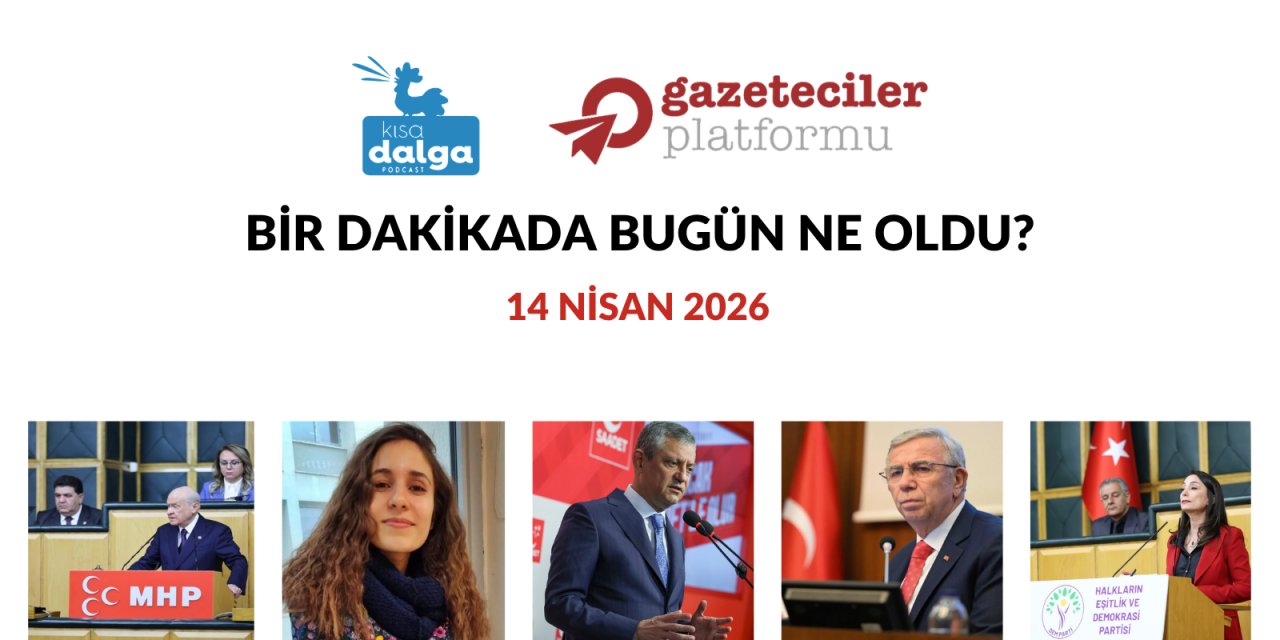 Bir dakikada bugün ne oldu?