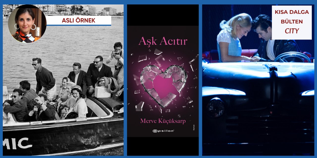 Cannes programı açıklandı - Rock’n Roll ruhu ‘Grease’ müzikalinde - Kuş sesleri şehre yayılıyor