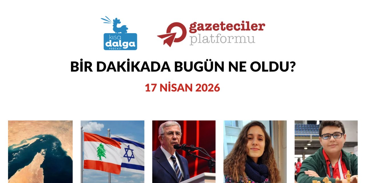 Bir dakikada bugün ne oldu?
