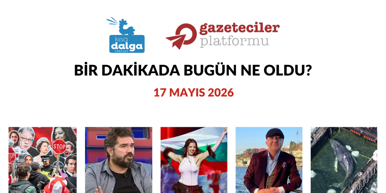 Bir dakikada bugün ne oldu?