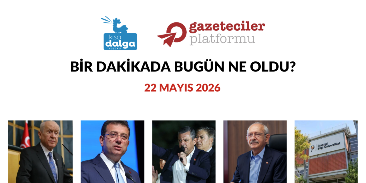 Bir dakikada bugün ne oldu?
