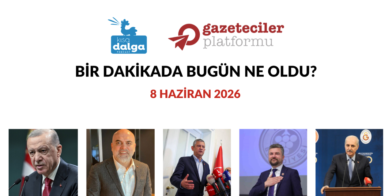 Bir dakikada bugün ne oldu?
