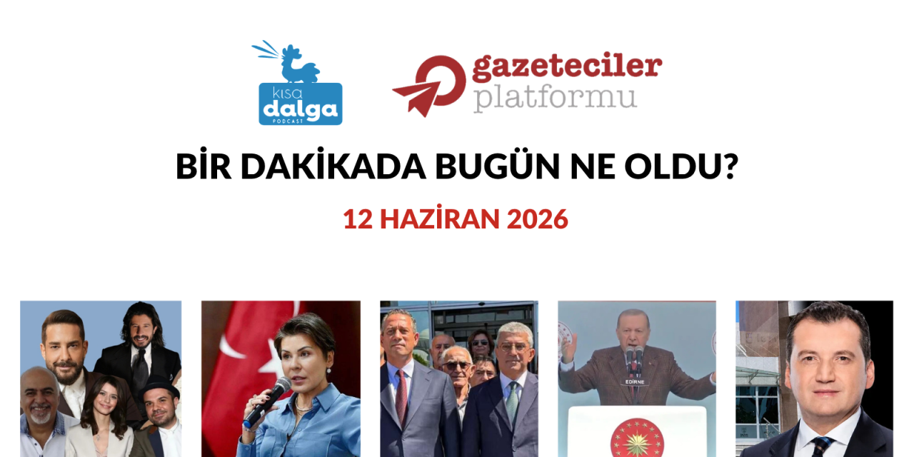 Bir dakikada bugün ne oldu?