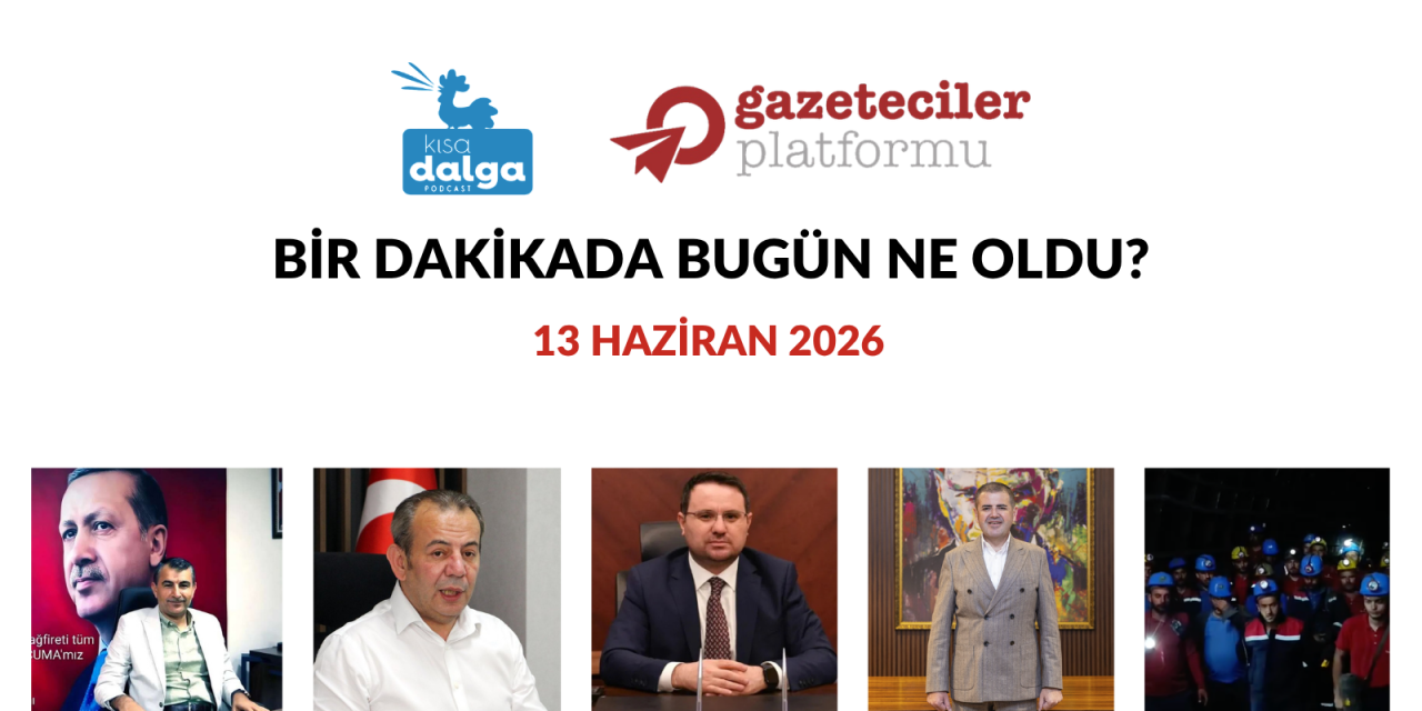 Bir dakikada bugün ne oldu?