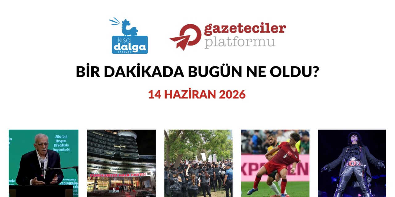 Bir dakikada bugün ne oldu?