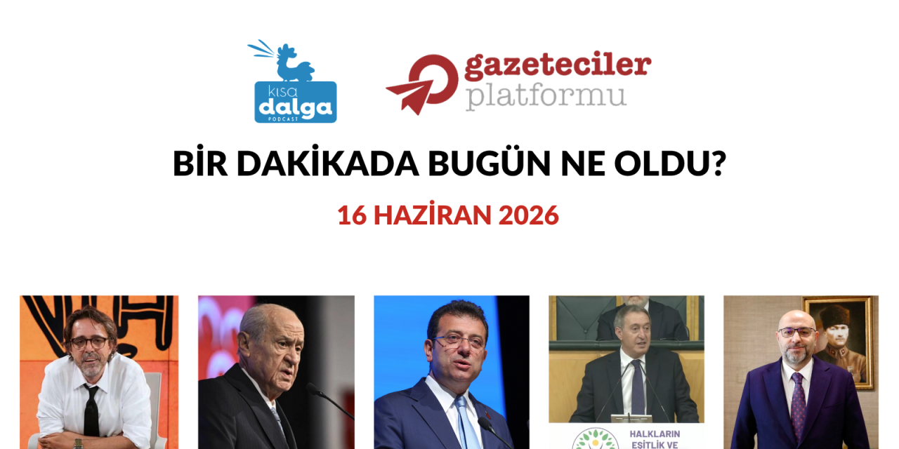 Bir dakikada bugün ne oldu?