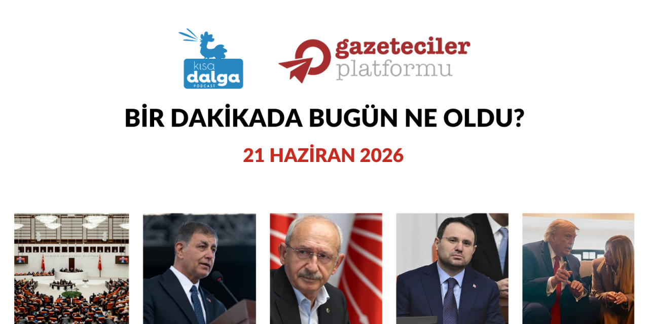 Bir dakikada bugün ne oldu?