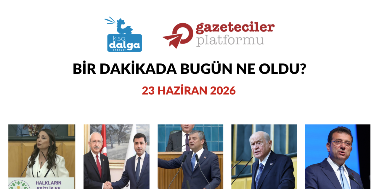 Bir dakikada bugün ne oldu?