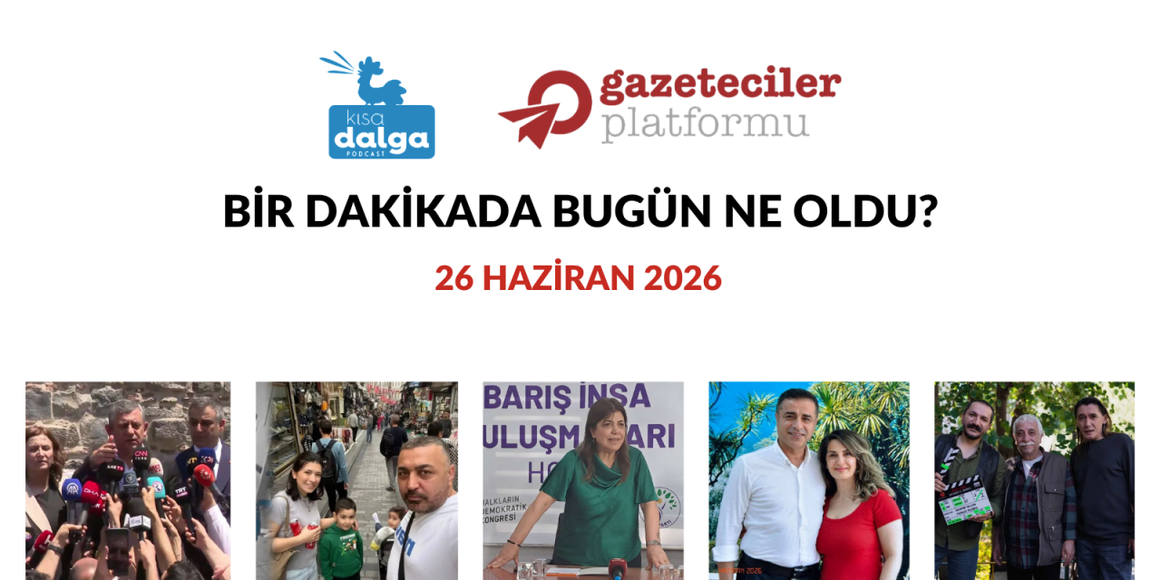 Bir dakikada bugün ne oldu?