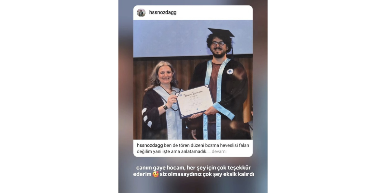 İkincisi diplomasını alan Boğaziçili Hasan Özdağ: "Canım Gaye hocam, siz olmasaydınız çok şey eksik kalırdı”