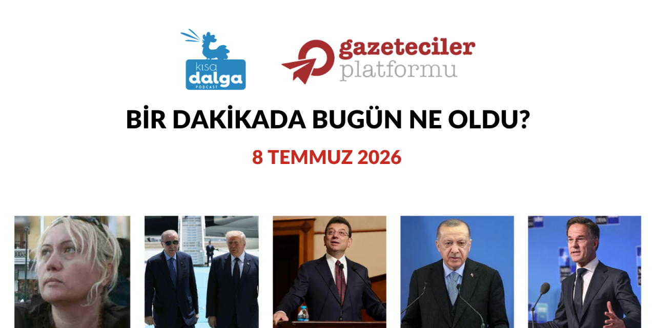 Bir dakikada bugün ne oldu?