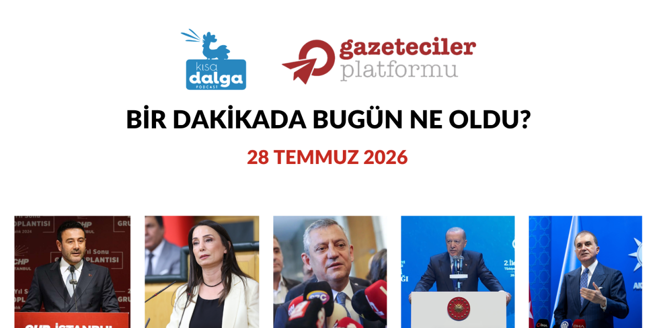 Bir dakikada bugün ne oldu?